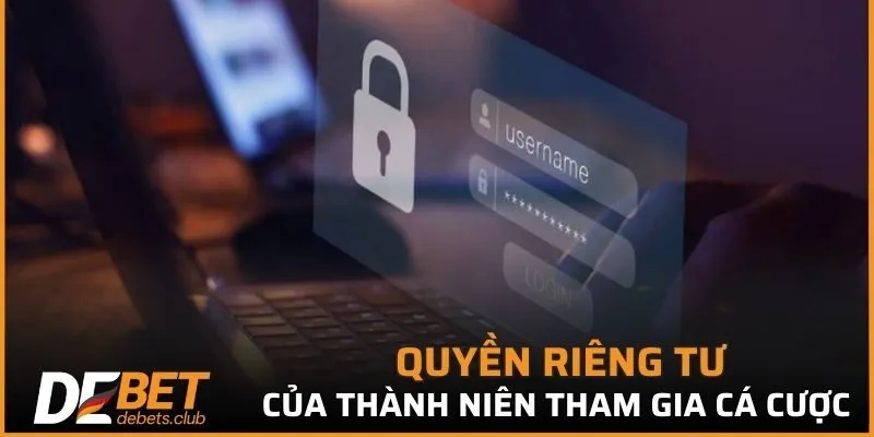 Tuân thủ Quyền riêng tư trẻ em trong cá cược